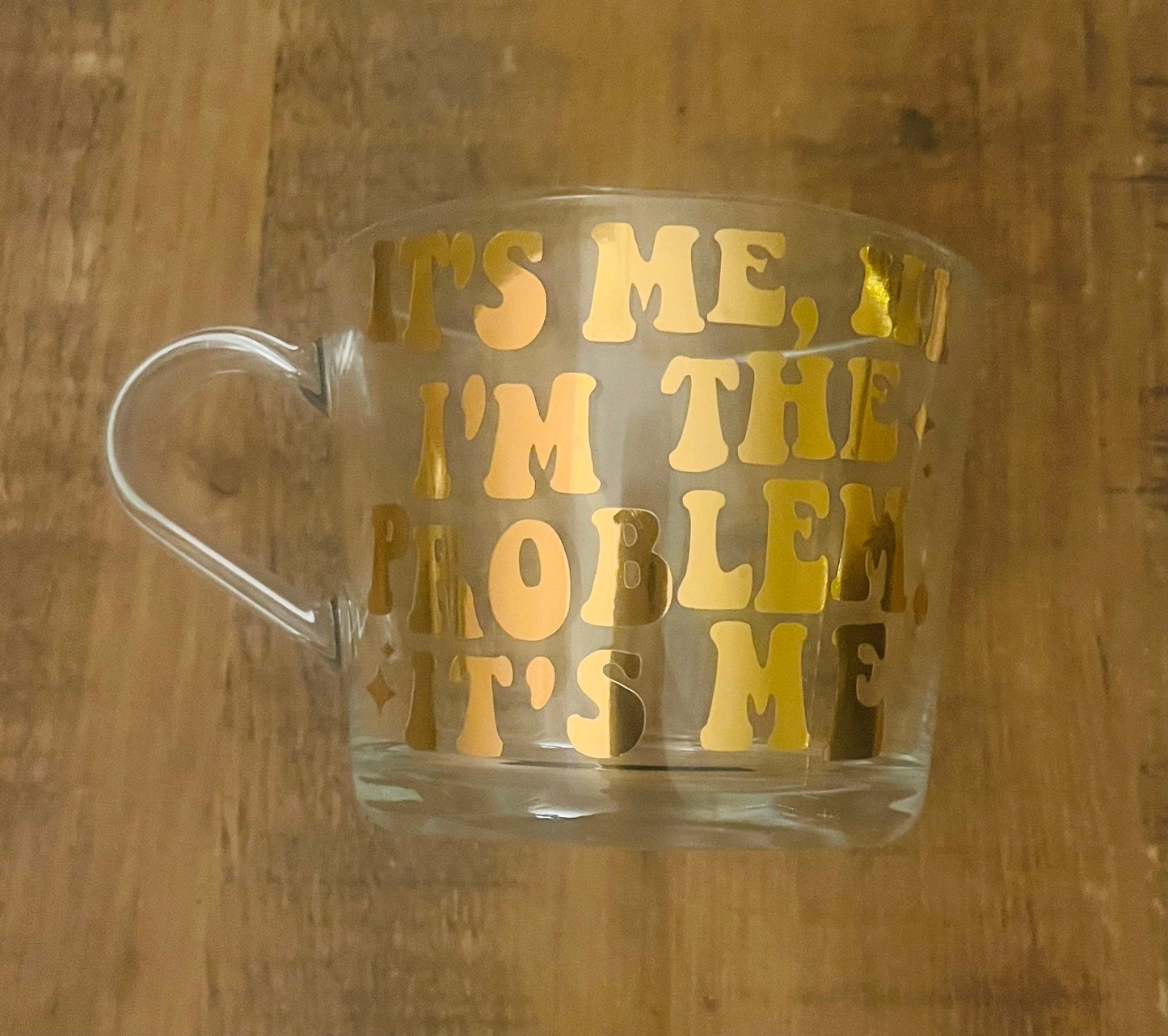 Taylor Swift Clear Mug | It’s me, hi, I’m the problem it’s me Cup | Swiftie themed cup/mug tea/coffee | Taylor Swift Gift | Fan Merch