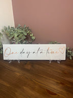 One day at a time plaque