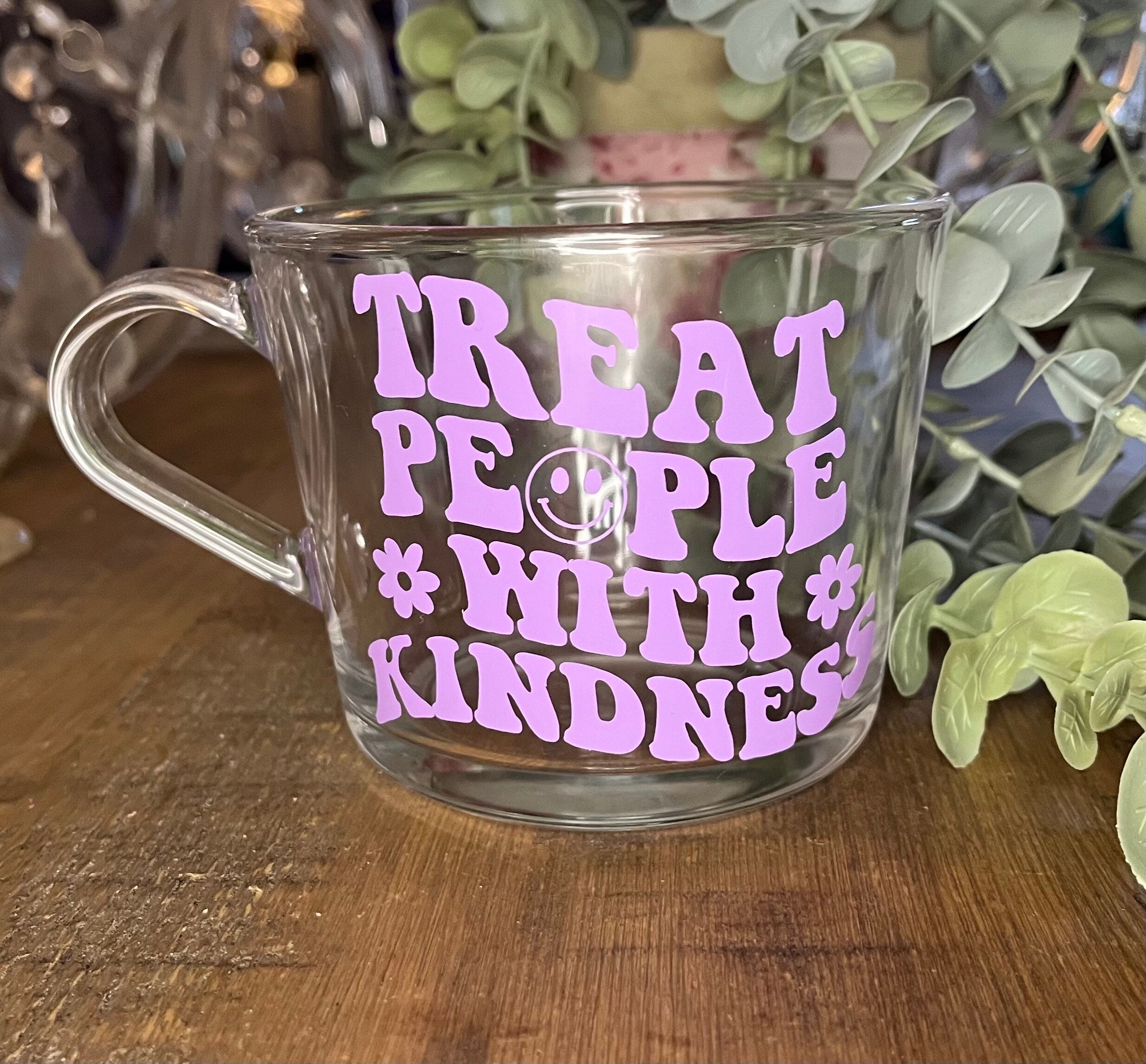 Harry Styles Clear Mug | Treat People With Kindness Cup | TPWK themed cup/mug tea/coffee | Harry Styles Gift | Harry Styles Fan Merch - The Crafty Bee