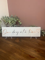 One day at a time plaque
