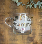 Mother’s Day Coffee/Tea Cup | World’s Best Mummy / Mum Clear Mug | Mummy gift | Birthday gift Mummy / Mum - The Crafty Bee