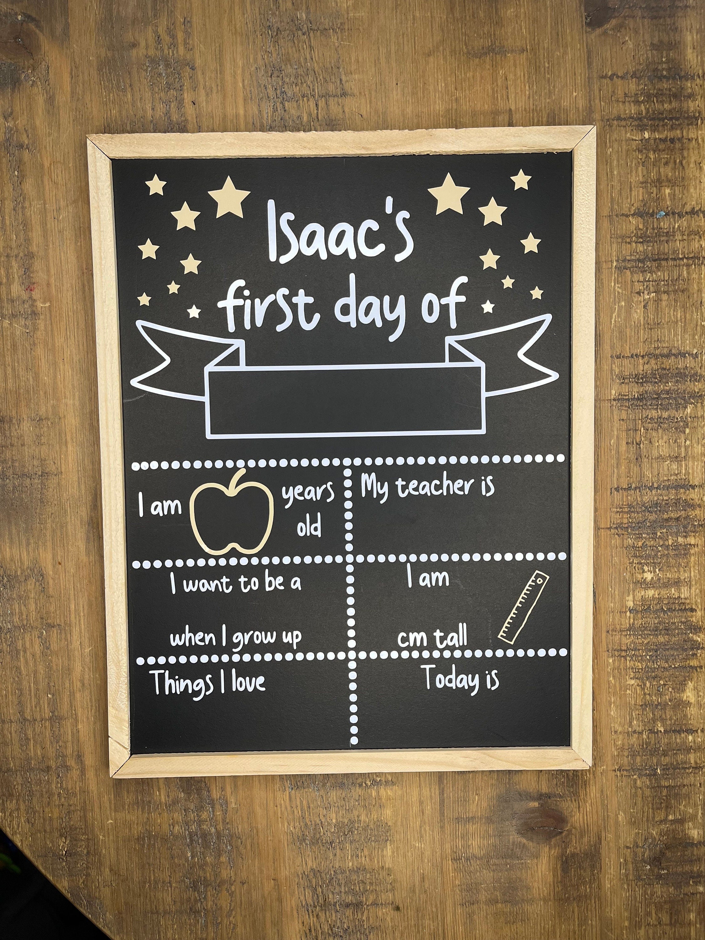 Personalised First OR Last Day of School Chalkboard Sign - The Crafty Bee