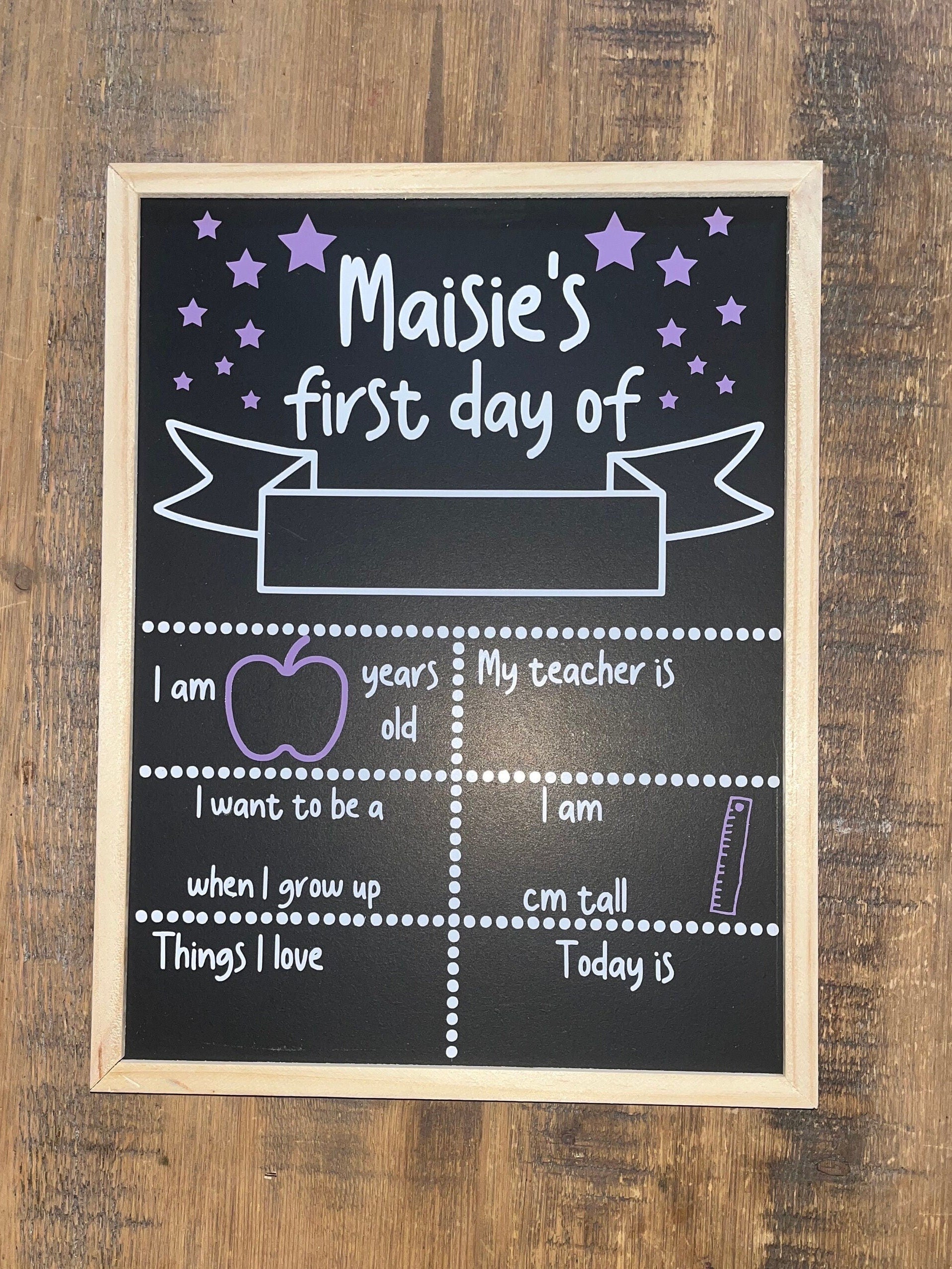 Personalised First OR Last Day of School Chalkboard Sign - The Crafty Bee